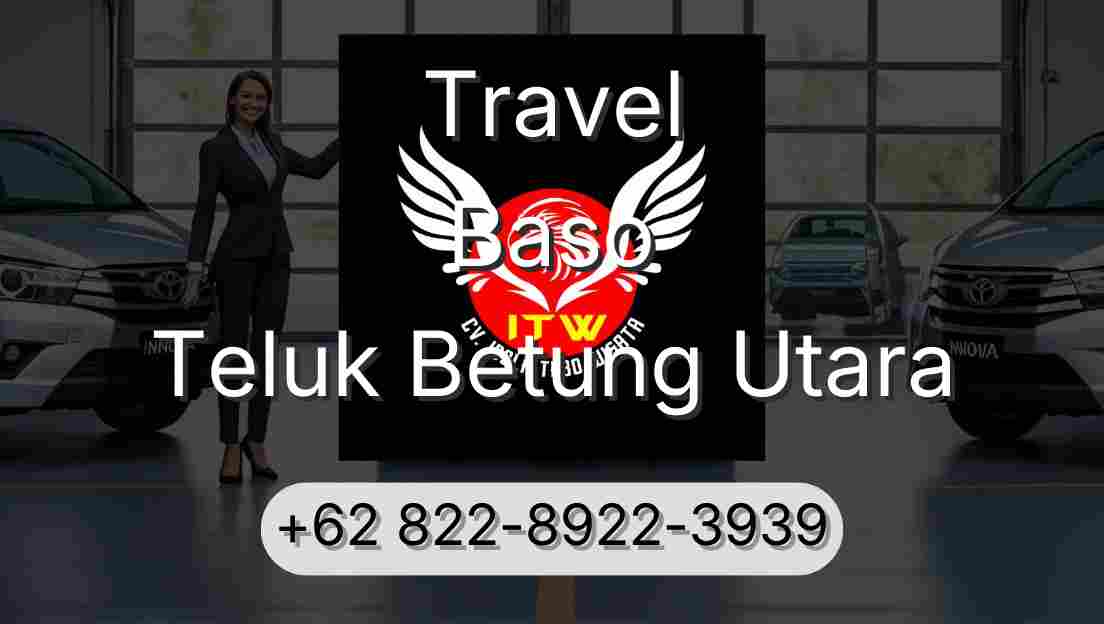 Travel Baso Teluk Betung Utara