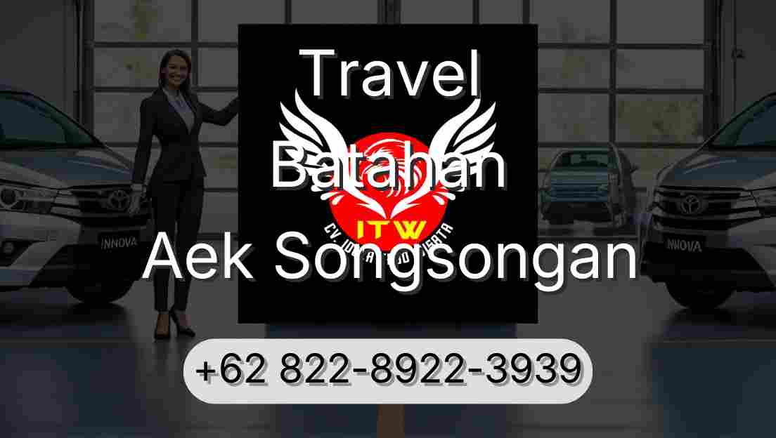 Travel Batahan Aek Songsongan
