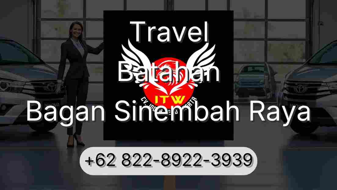 Travel Batahan Bagan Sinembah Raya