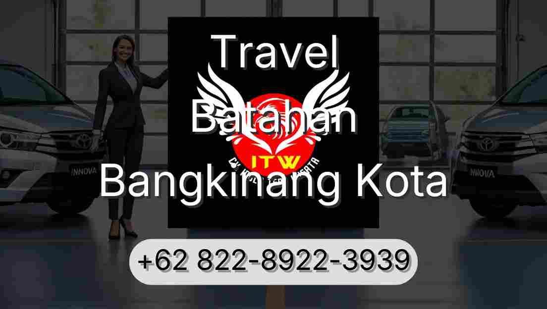 Travel Batahan Bangkinang Kota