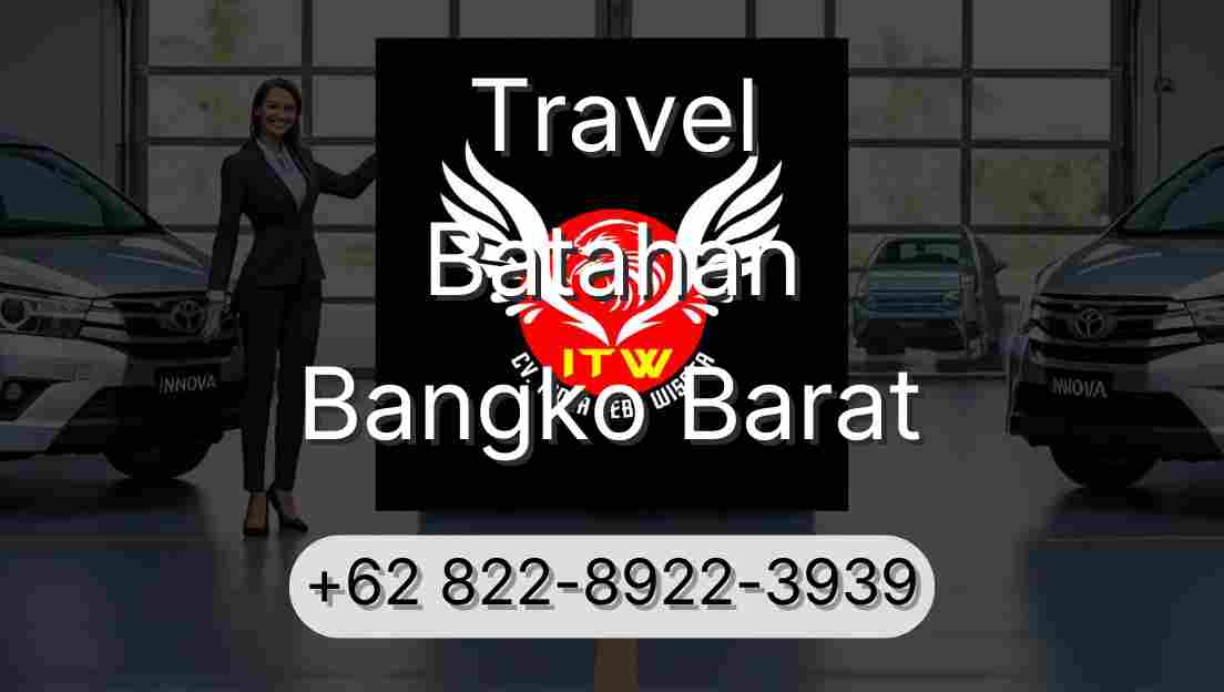 Travel Batahan Bangko Barat