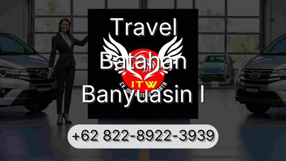 Travel Batahan Banyuasin I