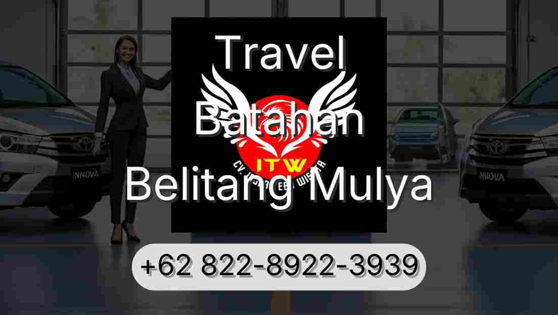 Travel Batahan Belitang Mulya