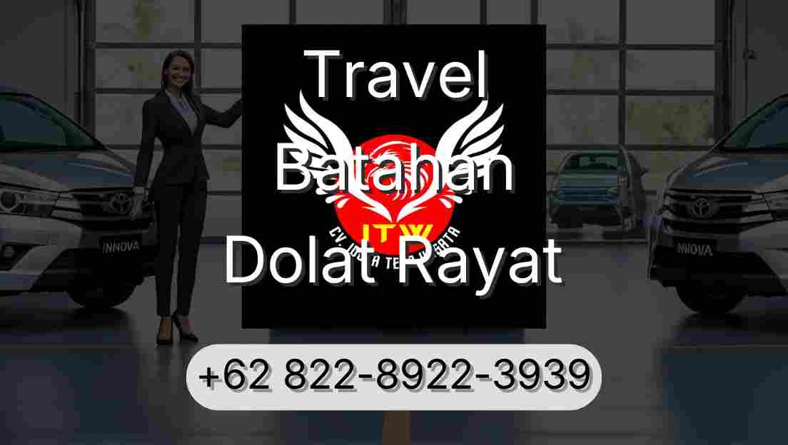 Travel Batahan Dolat Rayat