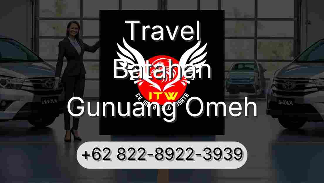 Travel Batahan Gunuang Omeh
