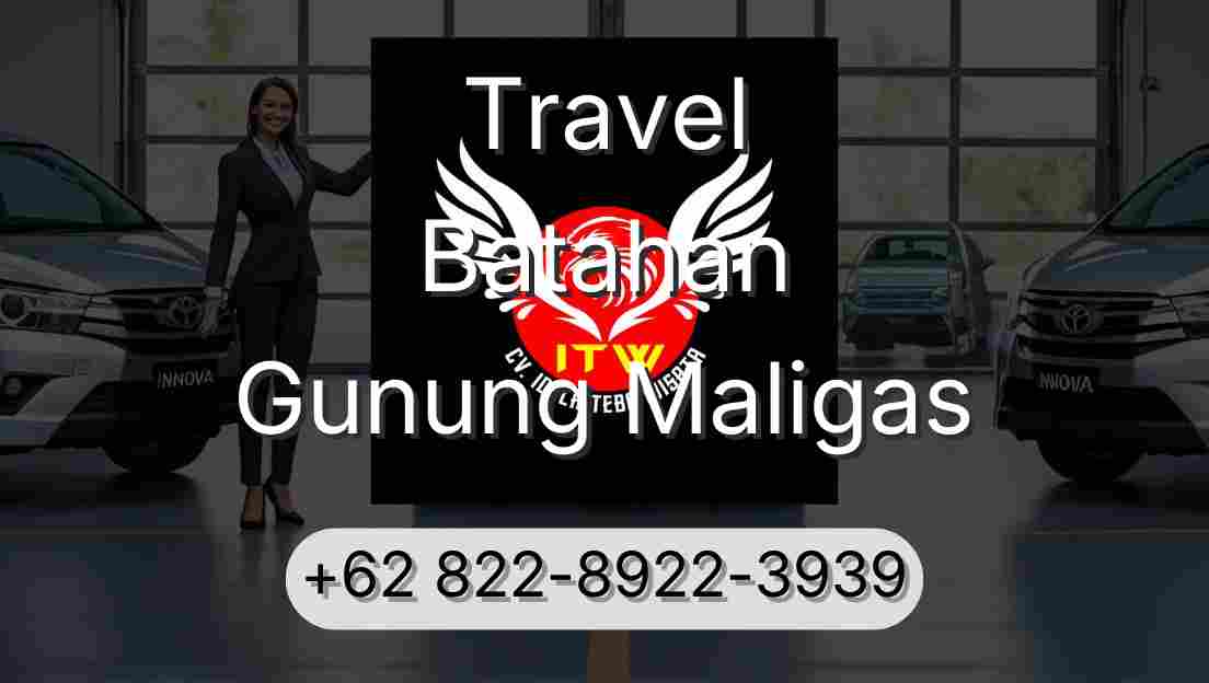 Travel Batahan Gunung Maligas