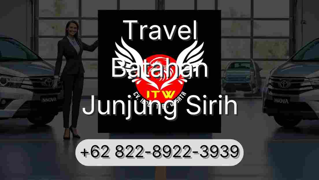 Travel Batahan Junjung Sirih