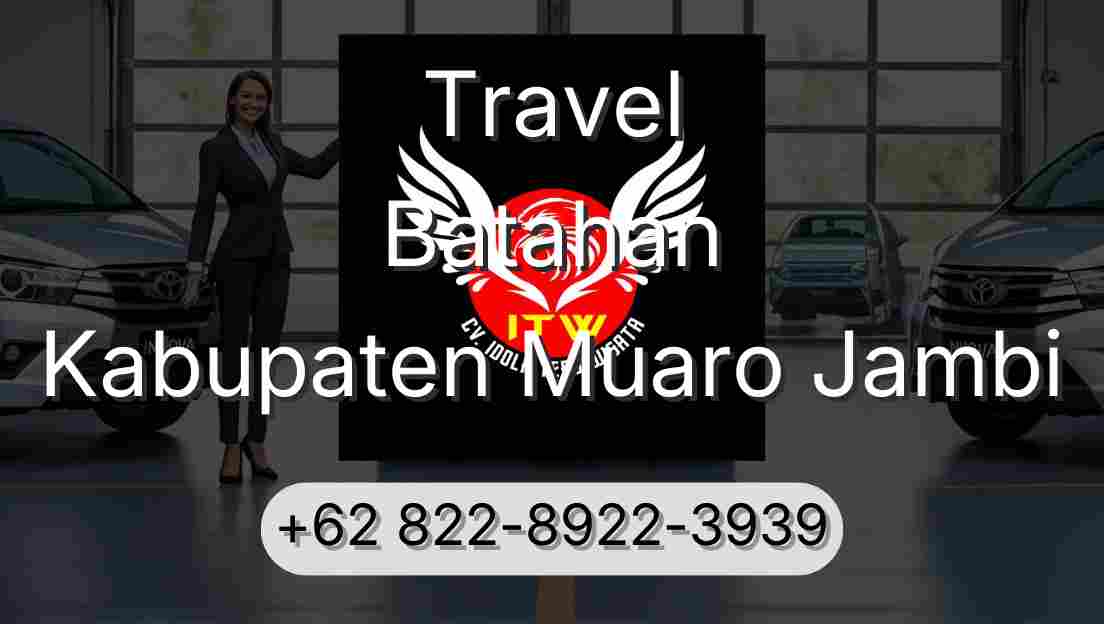 Travel Batahan Kabupaten Muaro Jambi