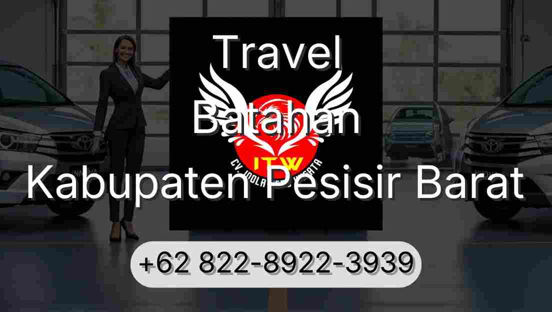 Travel Batahan Kabupaten Pesisir Barat