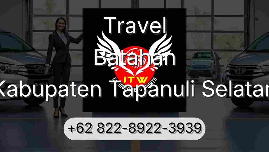 Travel Batahan Kabupaten Tapanuli Selatan