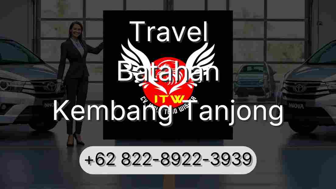 Travel Batahan Kembang Tanjong