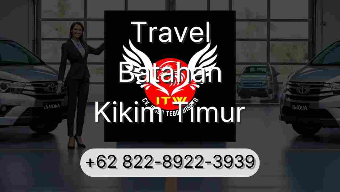 Travel Batahan Kikim Timur