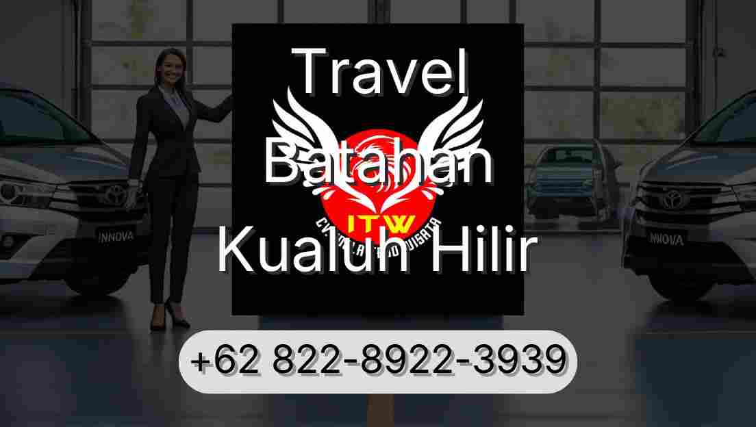Travel Batahan Kualuh Hilir