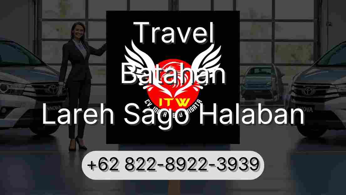 Travel Batahan Lareh Sago Halaban