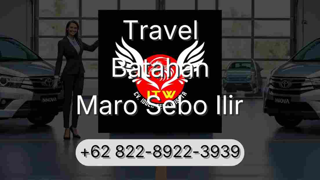 Travel Batahan Maro Sebo Ilir