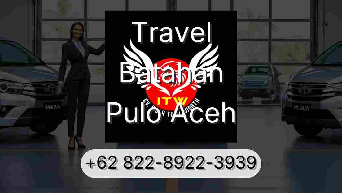 Travel Batahan Pulo Aceh