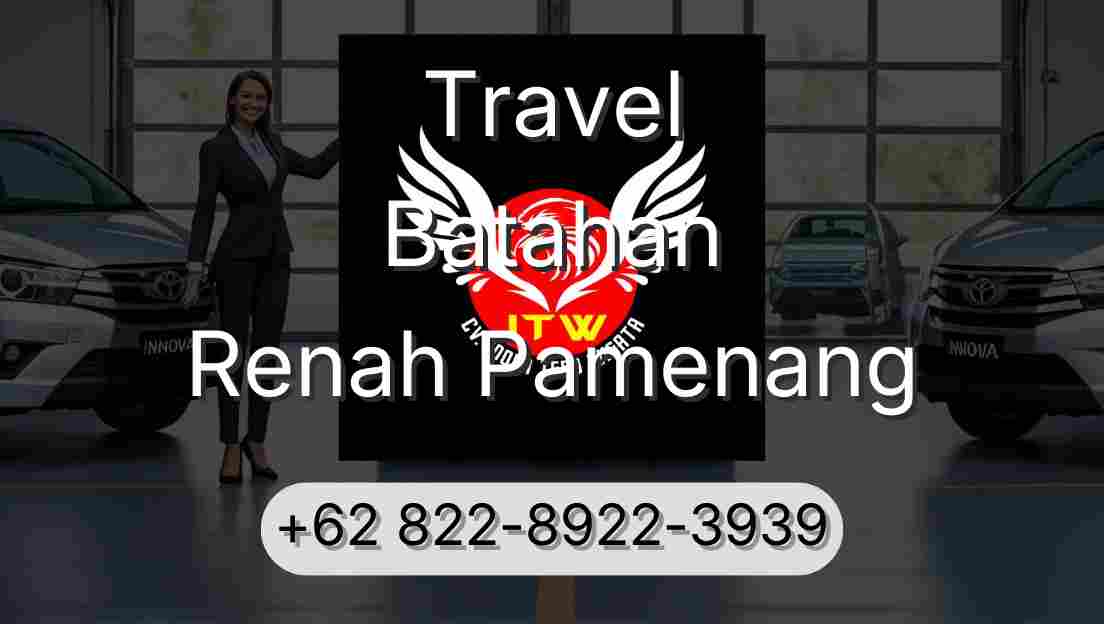 Travel Batahan Renah Pamenang