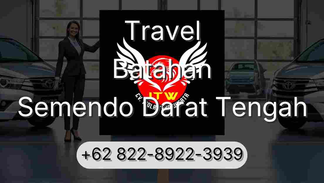 Travel Batahan Semendo Darat Tengah