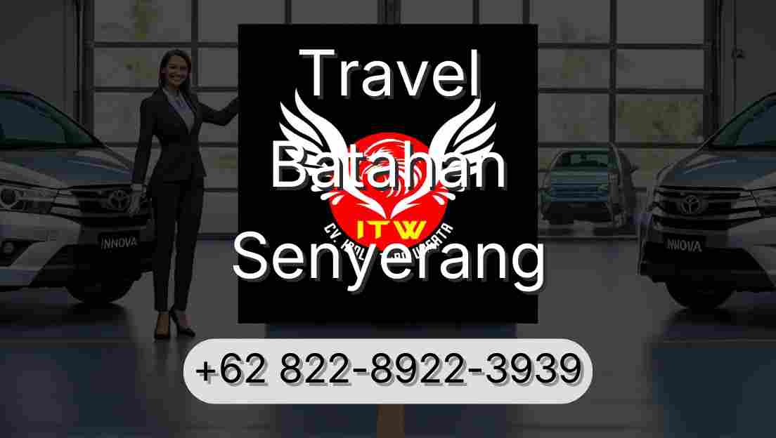 Travel Batahan Senyerang