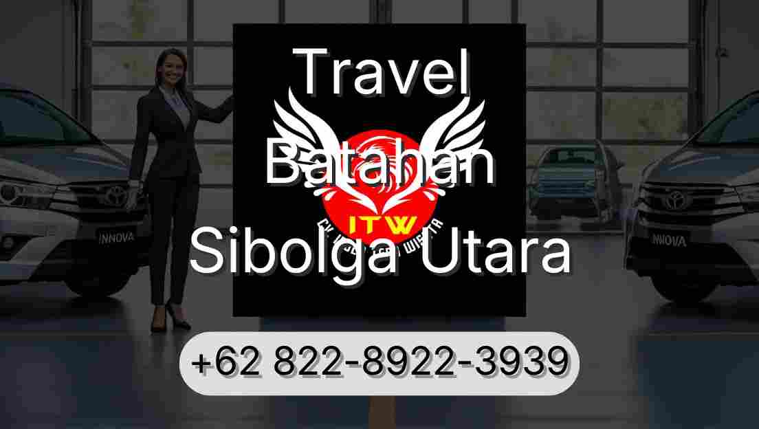 Travel Batahan Sibolga Utara