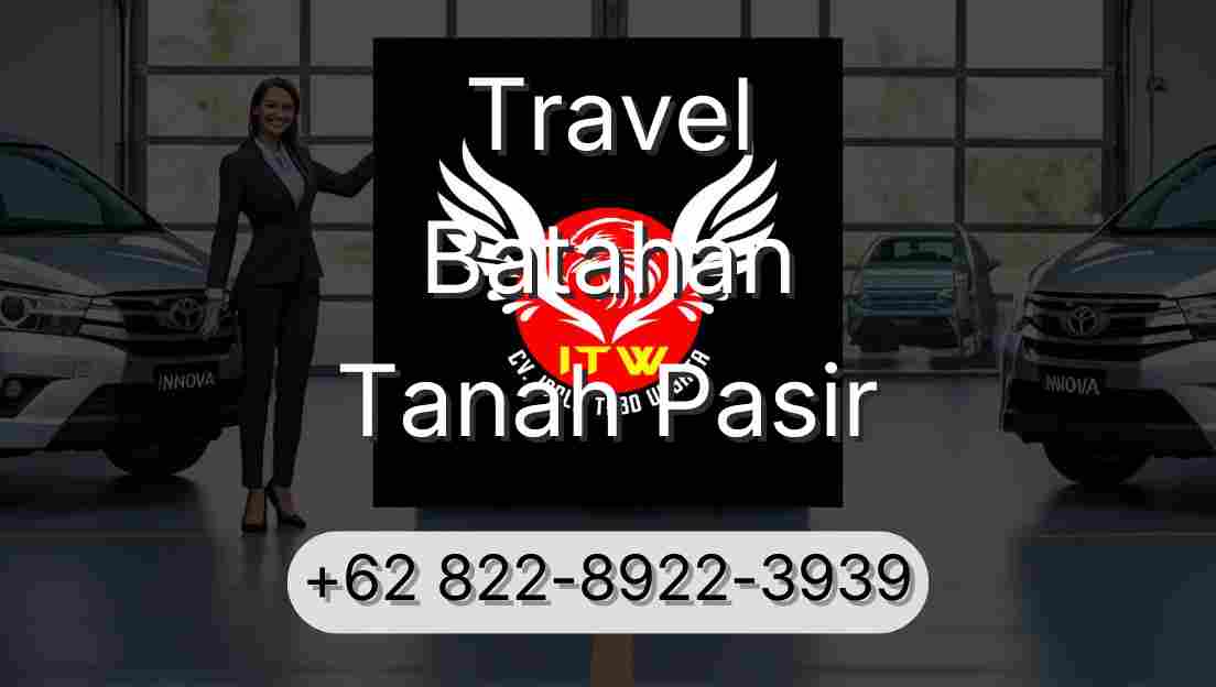 Travel Batahan Tanah Pasir
