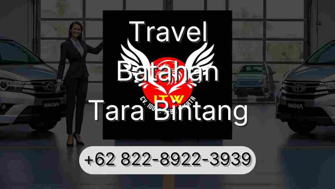 Travel Batahan Tara Bintang
