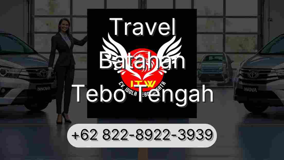 Travel Batahan Tebo Tengah