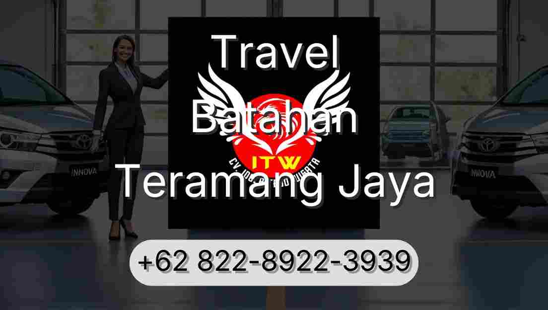 Travel Batahan Teramang Jaya