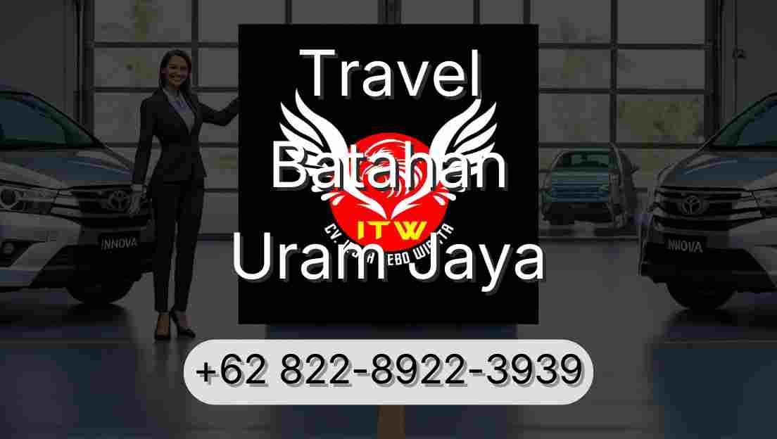 Travel Batahan Uram Jaya