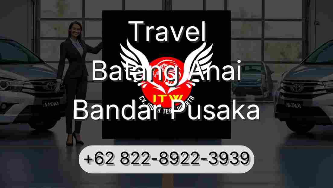 Travel Batang Anai Bandar Pusaka