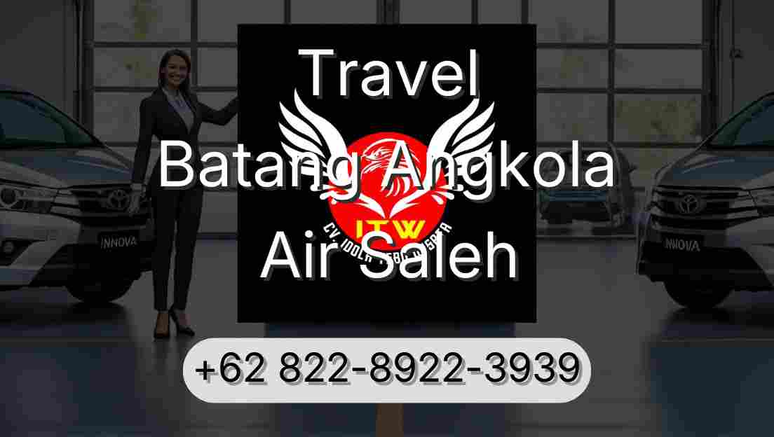 Travel Batang Angkola Air Saleh