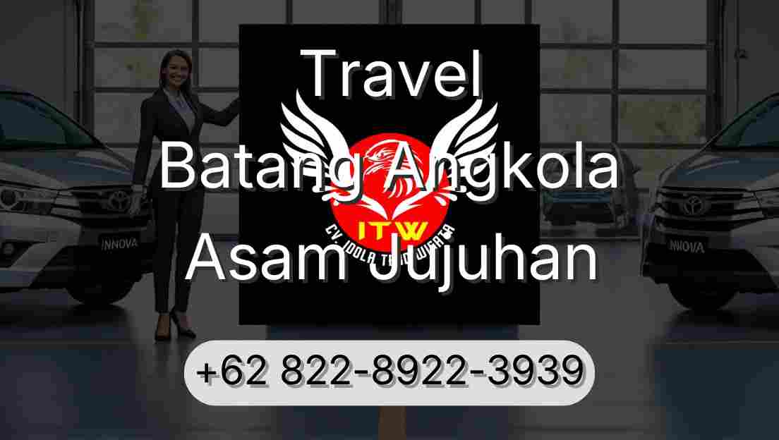 Travel Batang Angkola Asam Jujuhan