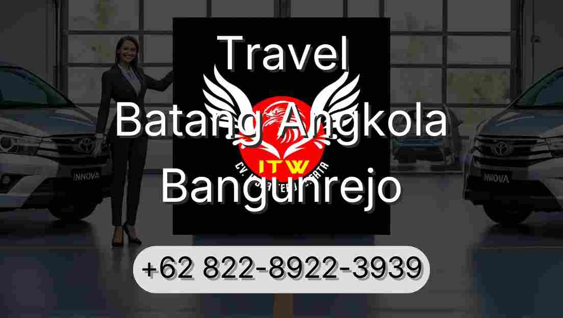 Travel Batang Angkola Bangunrejo