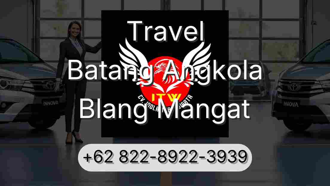 Travel Batang Angkola Blang Mangat