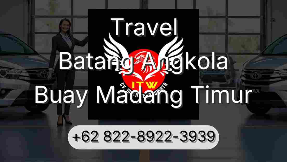 Travel Batang Angkola Buay Madang Timur