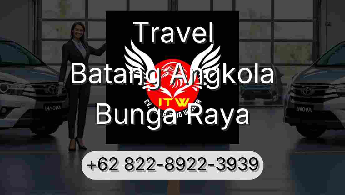 Travel Batang Angkola Bunga Raya