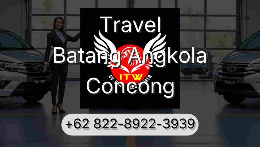 Travel Batang Angkola Concong