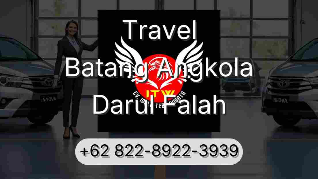 Travel Batang Angkola Darul Falah