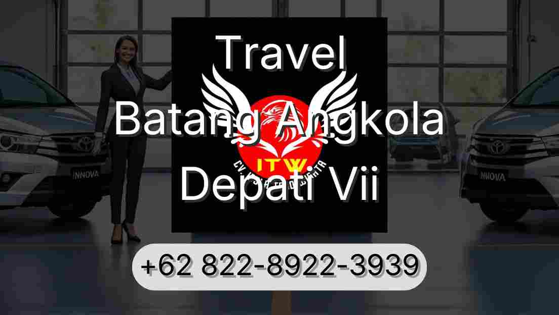 Travel Batang Angkola Depati Vii
