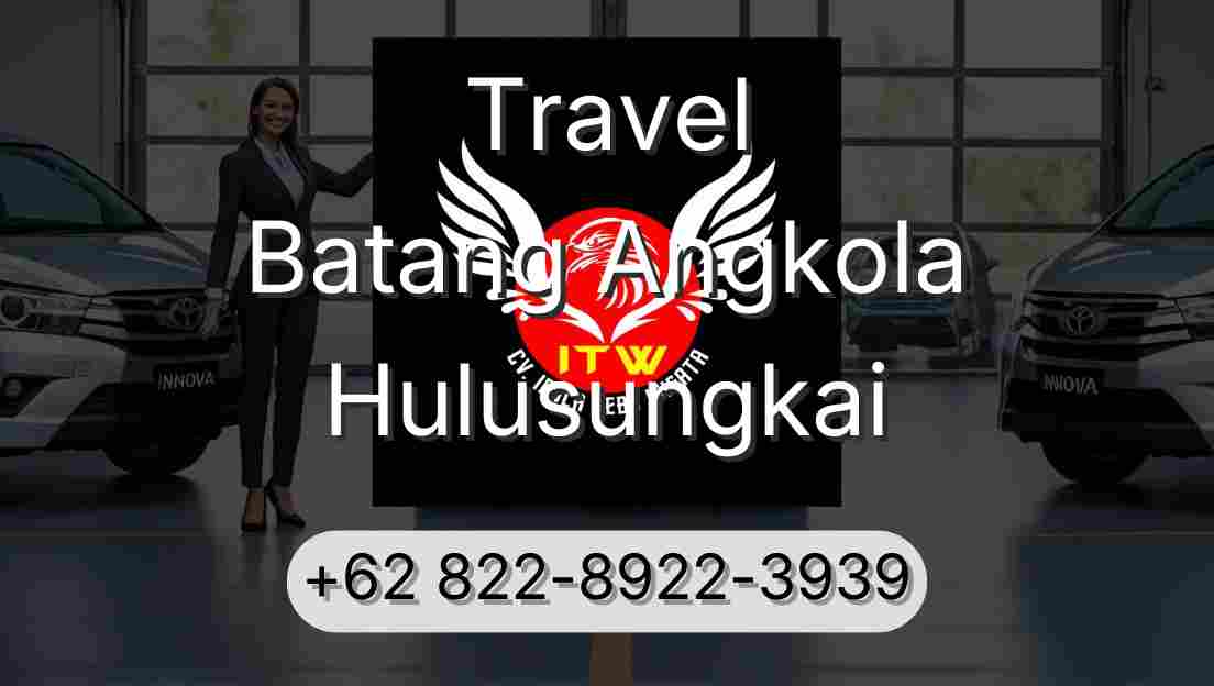 Travel Batang Angkola Hulusungkai
