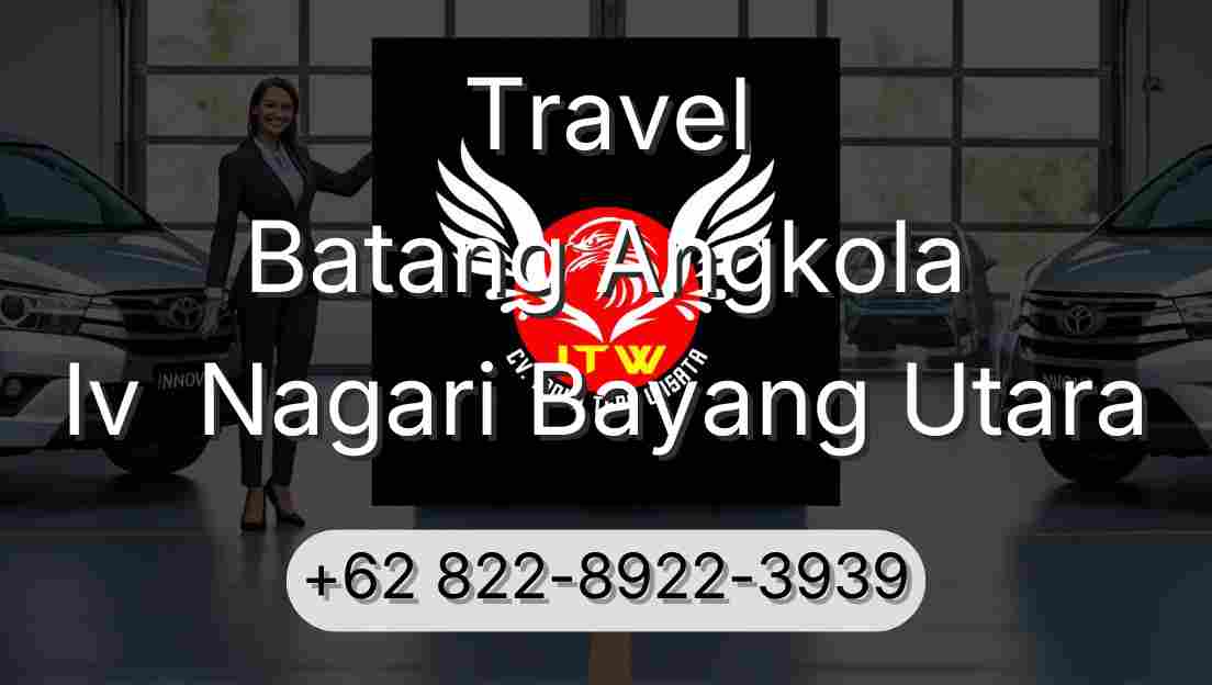 Travel Batang Angkola Iv  Nagari Bayang Utara