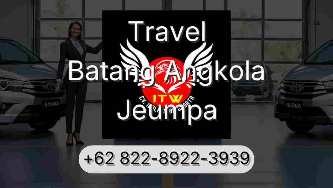 Travel Batang Angkola Jeumpa