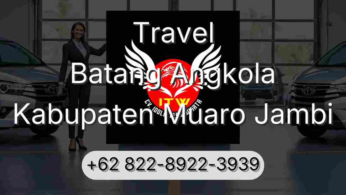 Travel Batang Angkola Kabupaten Muaro Jambi