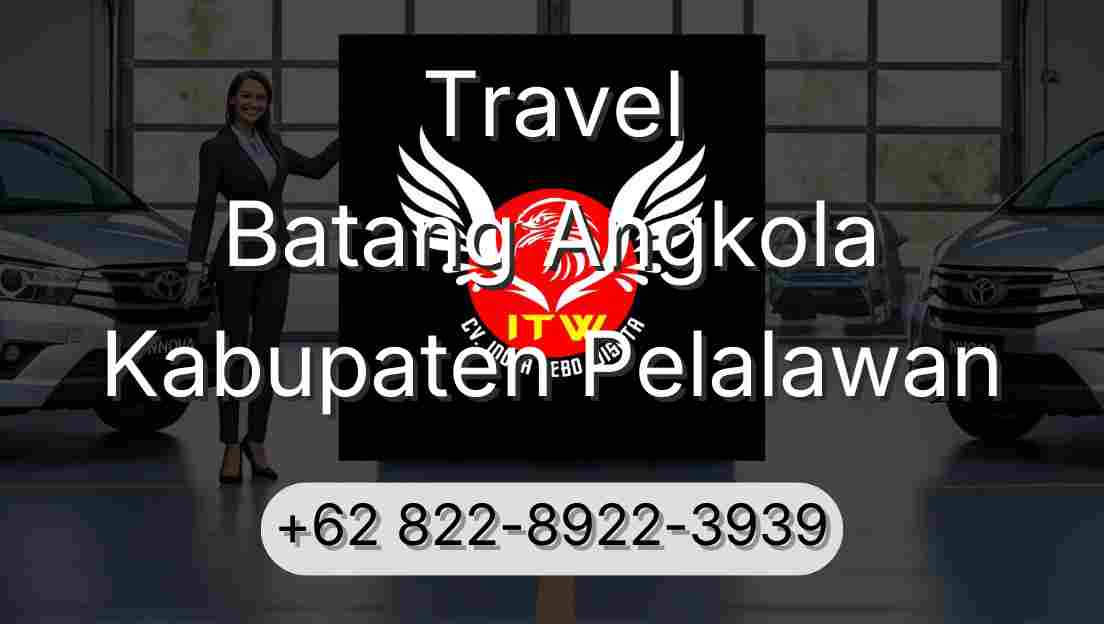 Travel Batang Angkola Kabupaten Pelalawan