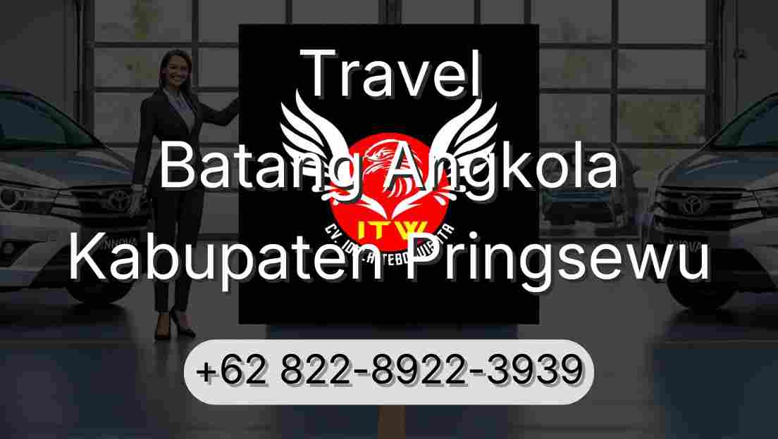 Travel Batang Angkola Kabupaten Pringsewu