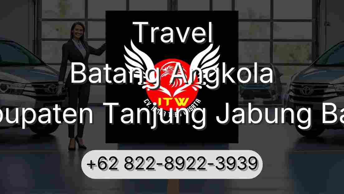 Travel Batang Angkola Kabupaten Tanjung Jabung Barat