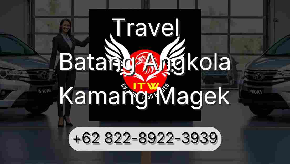 Travel Batang Angkola Kamang Magek
