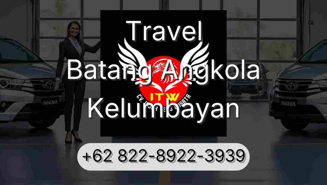 Travel Batang Angkola Kelumbayan