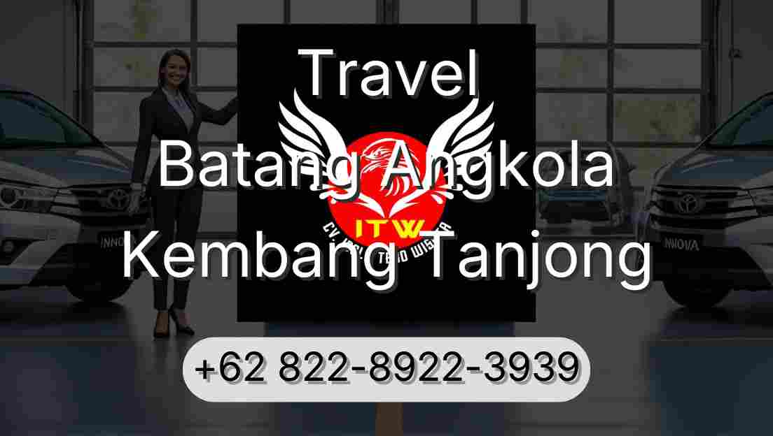 Travel Batang Angkola Kembang Tanjong