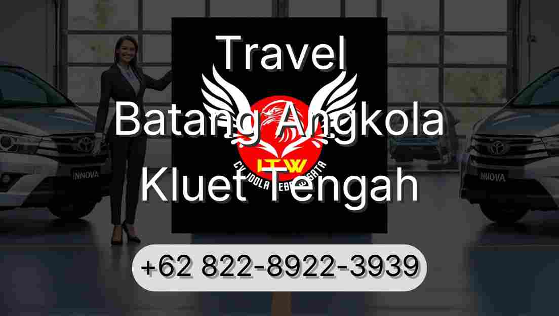 Travel Batang Angkola Kluet Tengah